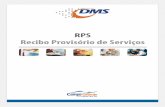 RPS Recibo Provisório de Serviços - DMS - Prefeitura de ...issdigital.pmcg.ms.gov.br/downloads/manual/RPS_CGR.pdf · guarda e estacionamento de veículos. Para a emissão, ... para
