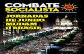 combate socialista - cstpsol.comcstpsol.com/home/dl/Jornais/CS/CS 48.pdf · construindo uma direção alternativa, sindical e política, contra os velhos ... mantinha a fogueira acesa.