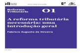 A REFORMA TRIBUTÁRIA NECESSÁRIA: UMA INTRODUÇÃO …plataformapoliticasocial.com.br/wp-content/uploads/2017/12/TD01.pdf · 6 3. Keynes: o Estado e a tributação como instrumentos