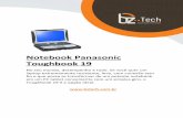 Folheto - Panasonic Toughbook 19 - Bz Tech · Modelo pronto para banda larga móvel e GPS• Controles convenientes ... • Pass-through de antena duplo ... FONTE dE AlIMENTAÇÃO