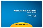 Manual do usuárioarquivos.multilaser.com.br/manual/p3102_power_manualPT_rv1.pdf · DVD Vídeo e Áudio 12cm ... Preto EntradaVídeoAux(Amarelo) Cinza SaídaVídeo ... (Verde/Preto)