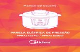 Manual do Usuáriocdn.mideadobrasil.com.br/downloads_docs/4a6a9-MU-Panela...6 MU Panela Elétrica de Pressão PPA7 - A - 06/16 Para garantir o melhor desempenho de seu produto, leia