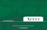 ACESSÓRIOS - trmtextil.com.brtrmtextil.com.br/wp-content/uploads/2018/08/TRM-TEXTIL-CATÁLOGO... · Laçador de nó L6 - 0,4 - 1,2 mm (especial) Código 1.4.02.71 Sensor para automático