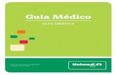 Guia Médico - Unimed-Rio · Guia Médico ALFA 2/BÁSICA Data de publicação: 01/01/2017 Validade: 31/12/2017 produtos capa guia medico alfa 2 160329 indd 1ccapas.indd 1apas.indd