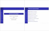 Controle Estatístico de Qualidade - bessegato.com.br · Gráﬁco de Controle por Atributos Qualidade na empresa Fundamentos de CEP Gráﬁco por variáveis Capacidade do processo