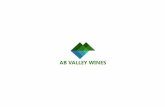 A AB Valley Wines surge em 2016 · 2018-03-26 · Desde o início que a nossa ideia é produzir vinhos que expressem o potencial das nossas castas autóctones e do terroir da Sub-região