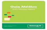 Guia Médico - Unimed-Rio · Guia Médico ALFA 2 REGIONAL/BÁSICA Data de publicação: 01/06/2016 Validade: 21/03/2017 ccapas.indd 1apas.indd 1 224/05/2016 14:58:564/05/2016 14:58:56