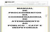 MANUAL DE PROCEDIMENTOS DA COORDENADORIA DE …crea-mt.org.br/manuais/POP-Atendimento.pdf · 6.2. Procedimento Operacional ... 6.3.11. CERTIDÃO ESPECIAL ... conferir se está assinado