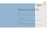 Manual de gestão - lipor.pt GESTAO/manual_gestao_29... · MANUAL DE GESTÃO NOME ... (e dos custos associados), através de um controlo operacional eficaz e da manutenção de planos