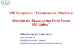 VIII Simpósio “Técnicas de Plantio e Manejo de Eucalyptus ...ipef.br/eventos/2014/tume/14_alberto.pdf · x Possibilidade de m aiores alcances do jac to que no sistema convencional