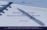 Sistema Banco Central de Expectativas de Mercado Apresentação A institucionalização da série Notas Técnicas do Banco Central do Brasil, cuja gestão compete ao Departamento Econômico