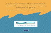 Princípios Gerais e Opções Políticas - European Commissionec.europa.eu/environment/iczm/pdf/vol1_pt.pdf · rações tecnológicas, muitas fontes de rendimento tradicionais, como