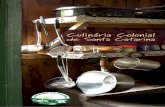 Culinária Colonial de Santa Catarina - Livro de receitas · sobremesas típicas. Passeios sem pressa, banhos de cachoeira, o frescor e aroma da mata Atlântica. Aqui o visitante