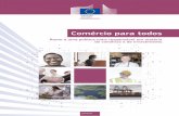 Comércio para todos - Trade Websitestrade.ec.europa.eu/doclib/docs/2016/january/tradoc_154138.pdf · que a política comercial da UE é para todos. Procura melhorar as condições