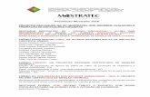 Premiação Mostratec 2016 · Sistema WindToxic - Sistema de monitoramento da contaminação do ar pelo herbicida glifosato. - RS ... Avaliação e identificação da planta tingui