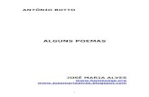 ALGUNS POEMAS - homeoesp.org · 2 António Botto nasceu no ano de 1897, no concelho de Abrantes. Com 5 anos passa a residir em Alfama e aos 23 escreve “Canções do Sul”.