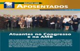 AposentAdos - AMB · Aposentados definem estratégias de ação em 2015 aprovado pela coordenação a contra-tação de um parecer mais aprofun-dado sobre o auxílio-moradia para