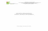 PROJETO PEDAGÓGICO: CURSO TÉCNICO EM QUÍMICApoa.ifrs.edu.br/wp-content/uploads/2009/05/projeto_pedagogico... · Técnólogos (Processos Gerenciais, Gestão Ambiental e Sistemas