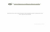MANUAL DO SISTEMA INTERNO DE GARANTIA DA QUALIDADE 2018-11-23 · As alterações decorrentes de uma revisão do Manual do SIGQ são ... por Comissão de Garantia da Qualidade ...
