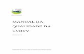 MANUAL DA QUALIDADE DA CVRVV - Vinho Verdeportal.vinhoverde.pt/media/Files/elem_files/14.original.pdf · 2015-06-04 · Produtos e serviços relevantes ... É da responsabilidade