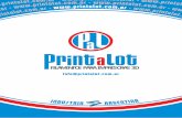 FILAMENTOS PARA IMPRESORAS 3D - 3dprinting.com.br · Formulado a partir de poliuretano termoplástico, o filamento flexível Printalot® permite a criação de peças elásticas.