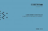 LUCIANO CASTILLO - cinema23.comcinema23.com/wp-content/uploads/2017/06/010-Portugues-web.pdf · Glauber Rocha (Cabeças cortadas), Valerio Zurlini (O deserto dos tártaros - Il deserto