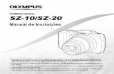 CÂMERA DIGITAL SZ-10/SZ-20 - olympusamerica.com · Este manual abrange a SZ-10 e SZ-20. As ilustrações da câmera neste manual são da SZ-10. A menos que do contrário especiﬁ