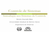 Introdução aos Sistemas de Controle - renatomaia.net · Controle de Sistemas – Professor Renato Dourado Maia . Atuação do Engenheiro de Controle Pode-se constatar que a tarefa
