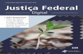 Justiça Federal Digital | Ano nº9 | Junho 2016 Justiça Federal · vas que se capacitam no curso Básico para Formação de ... criou o roteiro de uma ... Aprovação em concurso