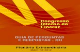 Guia de perguntas e respostas - RH - Portal ENSP · O Guia Prático do VI Congresso Interno (Plenária Extraordinária, maio de 2012), na forma de perguntas e respostas, visa facilitar