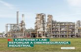 KaspersKy Lab: reforçar a cibersegurança industriaL · totalmente personalizável e funciona como um "kit de construção", que pode ser adaptado às necessidades específicas do