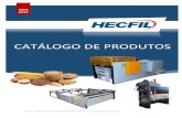 CATÁLOGO DE PRODUTOS - HECFIL - Máquinas e …hecfil.com.br/produtos/catalogo.pdf · confecção de contentores flexíveis como big bags, bulkliner e seus seguimentos. 001288 01-00-00