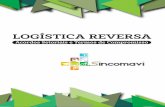 ESCL LOG REV - sincomavi.org.br · Com o advento do decreto nº 9.177, de 23 de outubro de 2017, que regulamenta o artigo 33 da PNRS, as determinações contidas nos sistemas de logística