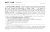 LICITAÇÃO CAIXA Nº 1126/ 2018 - CPA/RN CAIXA … · - Procuração com firma do outorgante reconhecida por tabelião, acompanhada do documento que comprove que a outorga da procuração