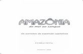 - 1 -sinop.unemat.br/site/download/DO MEL AO SANGUE, 2 ed(2).pdf · - 2 - AMAZÔNIA: DO MEL AO SANGUE - FIORELO PICOLI IMPRESSÃO: Amazônia Gráfica e Editora (66) 531-6991 Av. das