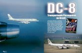 Transportando Passageiros no Brasil - revistaflap.com.br · os DC-8 operavam na época no Aeroporto de Viracopos (Campinas). Os serviços com os DC-8 seguiam normal-mente até que,