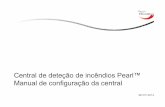 Central de deteção de incêndios Pearl™ - notifier.es · e equipamentos de deteção identificadores de texto simples, sobretudo para indicar a sua localização e para que a