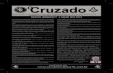 O Cruzado MAR ABR 2013 - cavaleirosdaluz18.com.br · Um amigo não racha apenas a gasolina: racha lembranças, crises de choro, experiências. Racha a culpa, racha segredos.