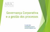Governança Corporativa e a gestão dos processosanec.org.br/assembleia/wp-content/uploads/sites/12/2014/09/... · EXEMPLO: ESCOVAR OS DENTES . ... (Business Process Management).