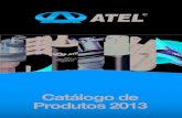 Catálogo de - images.canaldapeca.com.brimages.canaldapeca.com.br/catalogos/atel.pdf · 3.0 12V V6 16 V - jogo com 4 pçs 16 V - jogo com 4 pçs 16 V - jogo com 4 pçs ATEL Veículo