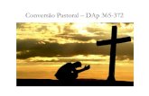 Conversão Pastoral –DAp 365-372 - regiaose.org.br · • Quais os passos concretos a serem dados para que os agentes entrem em processo de conversão pastoral? • Como qualifico
