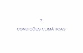 7 CONDIÇÕES CLIMÁTICAS - feis.unesp.br · Estudo das fases vegetativa e reprodutiva da planta em função de sua correlação com aspectos ... (tipo II) em Santa Catarina em função
