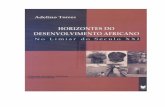 INDICE DAS MATÉRIA do...Este livro aborda teorias e experiências de desenvolvimento em África e nas regiões do Sul, e reflecte sobre algumas das estratégias em curso. Os paradigmas