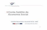 Conta Satélite da Economia Social - cases.pt · N.º de entidades da Economia Social 2010 (por setores institucionais e “Famílias” da Economia Social ) Fonte: Conta Satélite