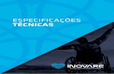EspEcificaçõEs técnicas - inovareelevadores.com.brinovareelevadores.com.br/site_1-0/wp-content/uploads/2017/11/Ino... · - Dimensões (aproximadas) da plataforma : 1.40 mt X 1.10