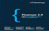 Finanças 2rededeinovacao.org.br/LeiturasRecomendadas/Financas 2.0.pdf · Por último, a iniciativa mais próxima de finanças é o Actibva, uma página com informações sobre economia