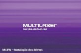 M11W Instalação dos drivers - dados.multilaser.com.brdados.multilaser.com.br/sac/Infograficos/Tablet/Como instalar os... · M11W –Instalação dos drivers Driver do Acelerômetro:
