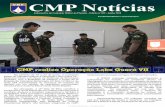 C C M M PP CMP Notícias - cmp.eb.mil.br · (ETASS), com a finalidade de adestrar o Cmdo da 3ª Brigada de Infantaria Motorizada (3ª Bda Inf Mtz) e de suas OM subordinadas no processo