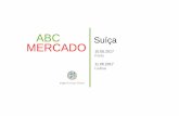 ABC Suíça MERCADO - portugalglobal.pt · profissional, seco e direto. Das 9 às 5. Comunicação formal, rigorosa e minimalista. O produto fala por si, as pessoas somam-lhe o rigor