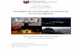 Estratégias de comunicação no turismo em Fornos de Algodres · O presente relatório de projeto tem como finalidade analisar como são difundidas as mensagens de comunicação
